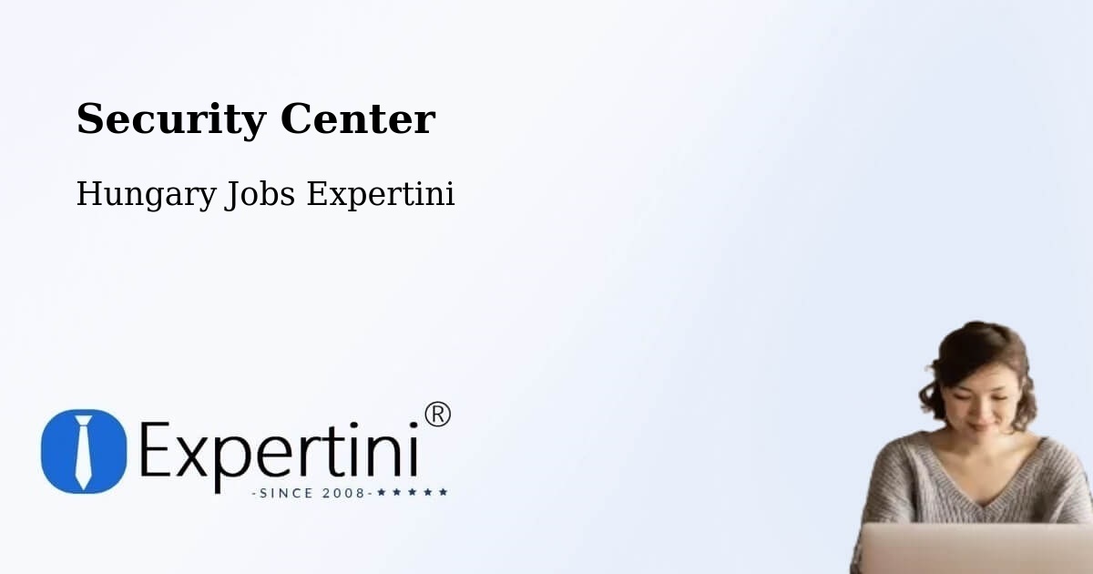 Security & Compliance – Abasár - Hungary Jobs Expertini